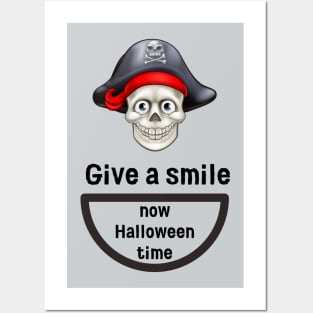 Give a smile now Halloween time Posters and Art